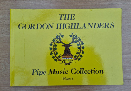 The gordon highlanders pipe - the,