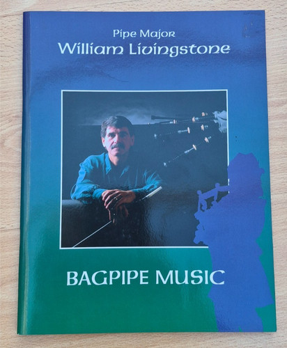 Pipe major william livingstone - pipe,