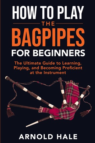 How play the - bagpipes, for